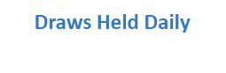 Draws Held Daily?